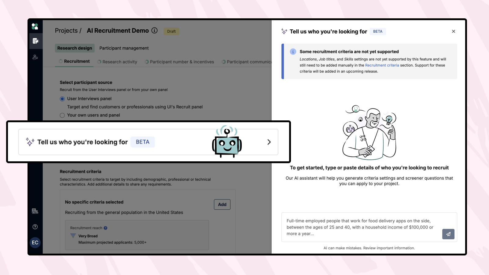 Интерфейс AI-рекрутинга User Interviews: панель Tell us who you're looking for в черновике проекта